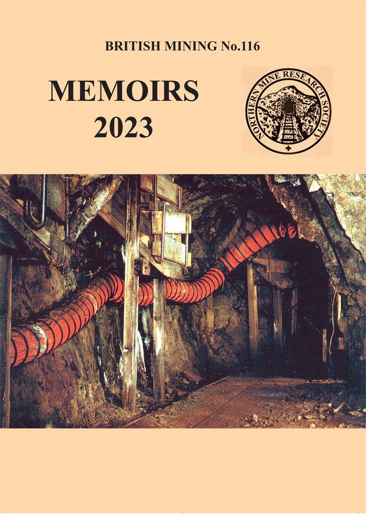 British Mining No 116 - Memoirs 2023