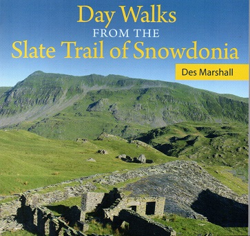 Day Walks from The Slate Trail of Snowdonia