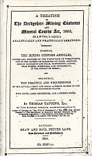 [USED] A Treatise On The Derbyshire Mining Customs And Mineral Courts Act 1852 (Rebound Copy)