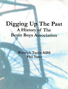 [USED] Digging up the Past, A history of the Bevin Boys Association9Signed by Authors)