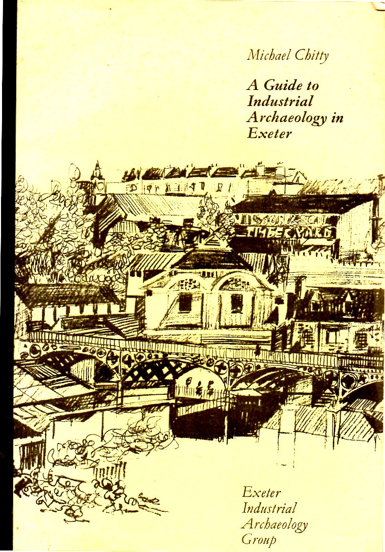 [USED] A guide to Industrial Archaeology in Exeter
