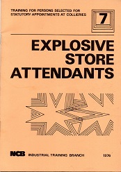 [USED] Explosive Store Attendants NCB Industrial Training 