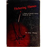 [USED]  Flickering Flames: A History of Domestic Lighting Through the Ages