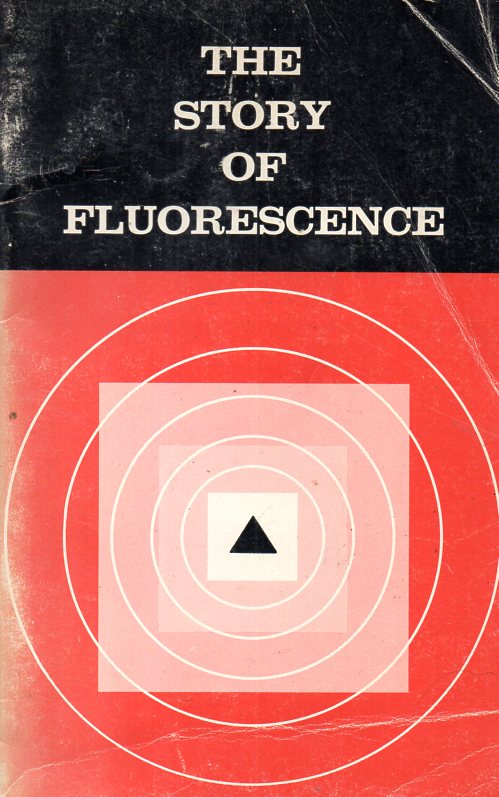 [USED] The Story of Fluorescence 
