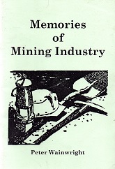 Memories of Mining Industry