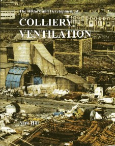 [USED] The History and Development  of Colliery Ventilation