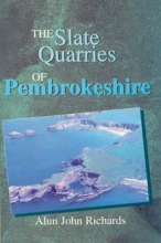 The Slate Quarries of Pembrokeshire