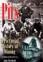 Pits - A Mining Pictorial History