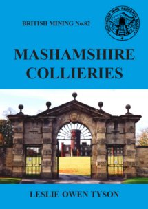 British Mining No 82 - Mashamshire Collieries