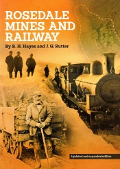 Rosedale Mines and Railway  (2021 edition updated and expanded)