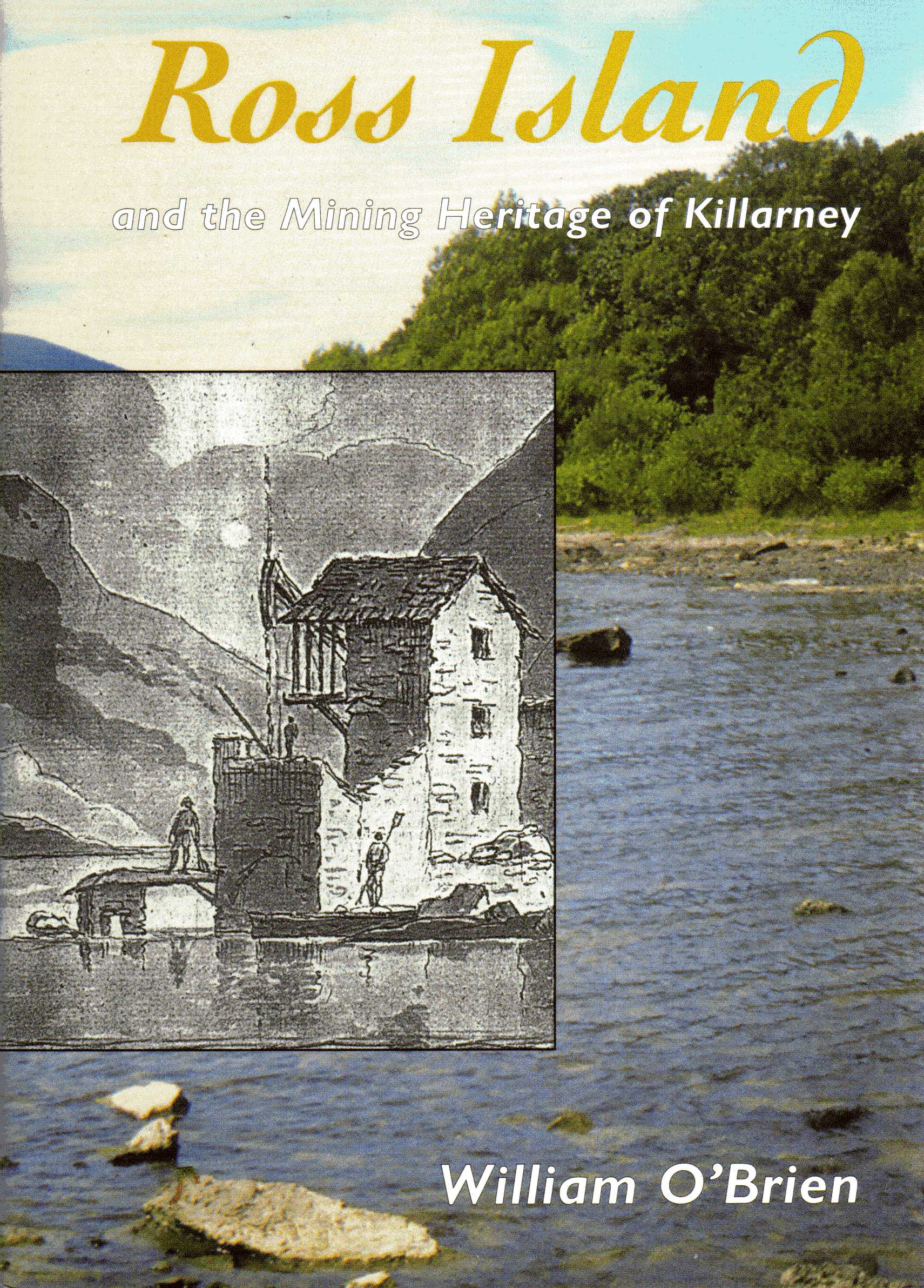[USED] Ross Island and the Mining Heritage of Killarney