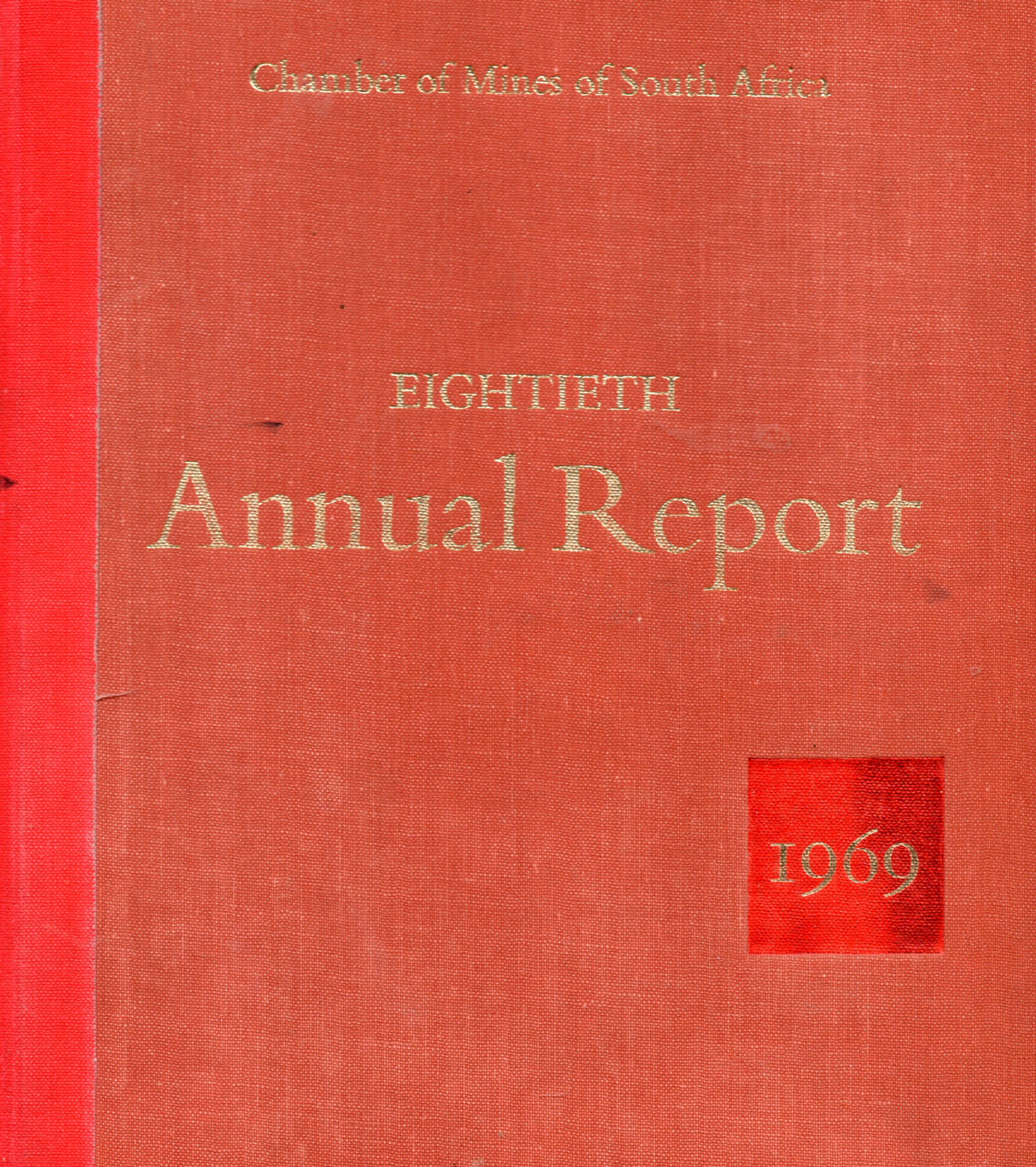 [USED] Chamber of Mines Of South Africa - Eightieth Annual Report