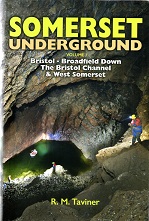 Somerset Underground Volume 1 Bristol, Broadfield Down, The Bristol Channel & West Somerset