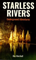 Starless Rivers Underground Adventures