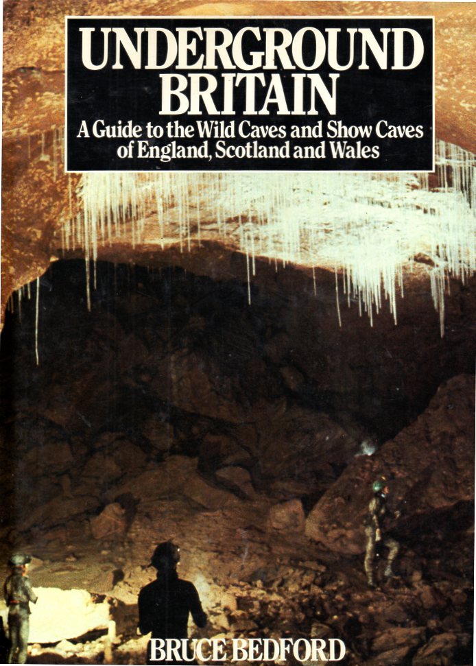 [USED] Underground Britain Guide to the wild caves and show caves of England Scotland and Wales