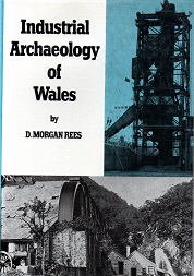 [USED] Industrial Archaeology of Wales