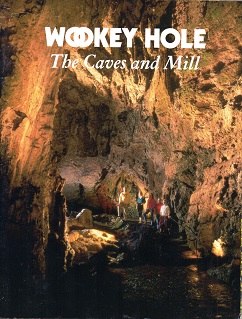 [USED] Wookey Hole - The Caves and Mill (1986/7 2nd edition)