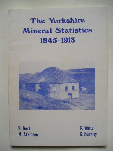 [USED] The Yorkshire Mineral Statistics 1845 - 1913