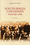South Wales Collieries Volume 1 -Cynon, Ely and the Rhondda Valleys