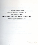 [USED] A second Appendix to the Second Edition of An Index of Mineral Species & Varieties Arranged Chemically