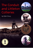 The Conduit and Littleton Collieries