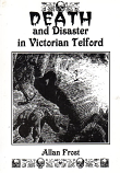 [USED] Death and Disaster in Victorian Telford