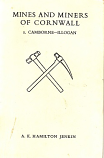[USED] Mines and Miners of Cornwall X Camborne - Illogan