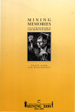 [USED] Mining Memories - An Illustrated Record of Coal Mining in St Helens