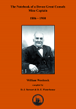  The Notebook of a Devon Great Consols Mine Captain: 1886 – 1900 