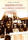 [USED] Ashington and its Mining Community