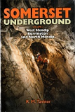 Somerset Underground Volume 2 West Mendip, Burrington and Northern Mendip