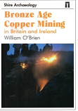 [USED] Bronze Age Copper Mining in Britain and Ireland
