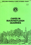[USED] Caves in Buckfastleigh Quarries - William Pengelly Cave Studies Trust