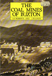 [USED] The Coal Mines of Buxton
