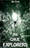 [USED] The Cave Explorers 