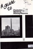 [USED] A Guide to CHatterley Whitfield Mining Museum