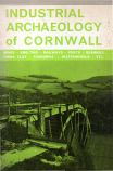 [USED] Industrial Archaeology of Cornwall 