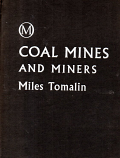 [USED] Coal mines and miners