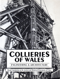[USED] Collieries of Wales - Engineering and Architecture