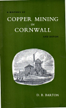 [USED] A History of Copper Mining in Cornwall and Devon first edition