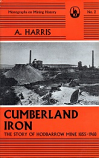 [USED] Cumberland Iron - The Story of Hodbarrow Mine 1855 - 1968