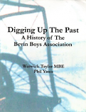 [USED] Digging up the Past, A history of the Bevin Boys Association9Signed by Authors)