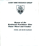 [USED] Rescue of the Kettlewell Providence Mine Water Wheel and Crusher, Earby Mine Research Group