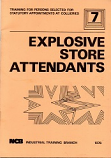 [USED] Explosive Store Attendants NCB Industrial Training 