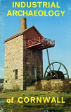 [USED] Industrial Archaeology of Cornwall