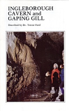 [USED] Ingleborough Cavern and Gaping Gill Described by Dr. Trevor Ford (1975)