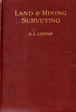 [USED] Land & Mining Surveying: As Applied to Colleries and Other Mines: For students, Colliery Officials, and Mine Surveyors 