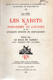 [USED] Les Karsts du Nord-Ouest De L'Europe et de Quelques Regions de Comparaison