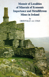 [USED] Memoir of Localities of Minerals of Economic Importance and Metalliferous Mines In Ireland