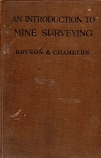 [USED] An Introduction To Mine Surveying - For Surveyors And Students Of Coal Mining